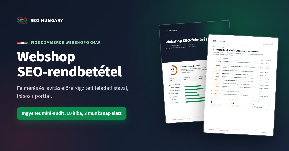 Webshop SEO-rendbetétel: mintariport WooCommerce webshopokhoz